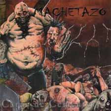 Machetazo - Carne De Cementerio - LP (2001)